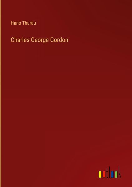 Produktbild: Charles George Gordon