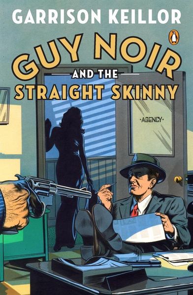 Produktbild: Guy Noir and the Straight Skinny