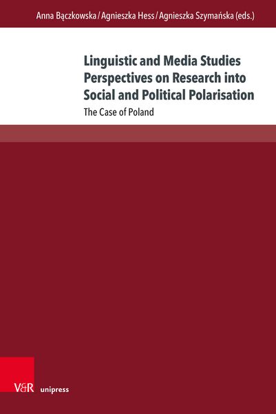 Produktbild: Linguistic and Media Studies Perspectives on Research into Social and Political Polarisation