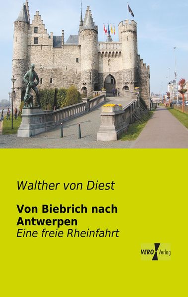 Produktbild: Von Biebrich nach Antwerpen