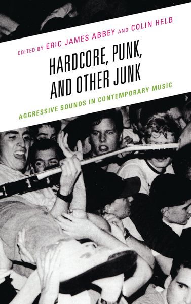 Produktbild: Hardcore, Punk, and Other Junk