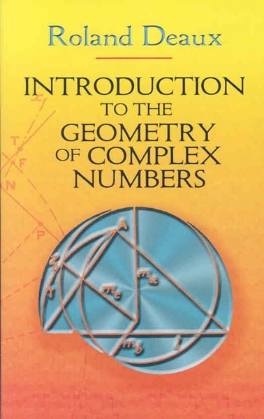 Produktbild: Introduction to the Geometry of Complex Numbers