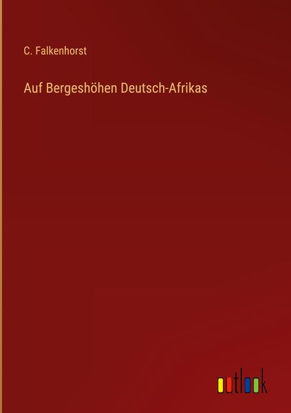 Produktbild: Auf Bergesh&ouml;hen Deutsch-Afrikas