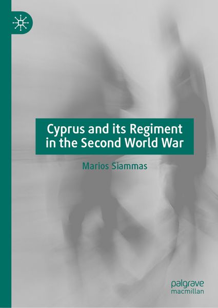 Produktbild: Cyprus and its Regiment in the Second World War
