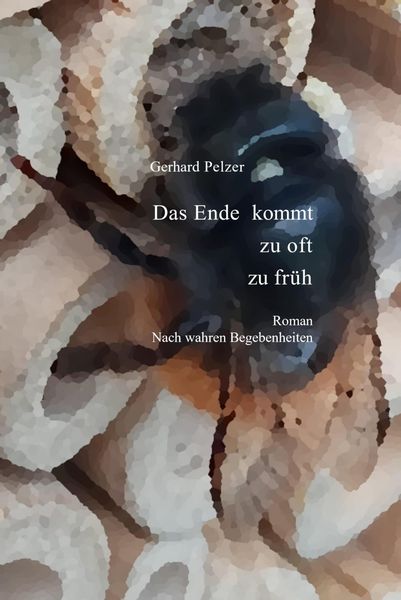 Produktbild: Das Ende kommt zu oft zu fr&uuml;h