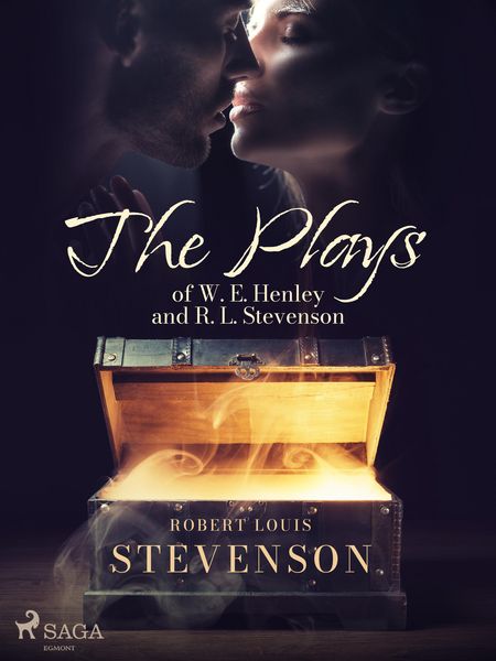 Produktbild: The Plays of W. E. Henley and R. L. Stevenson
