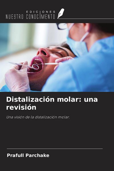 Produktbild: Distalizaci&oacute;n molar: una revisi&oacute;n