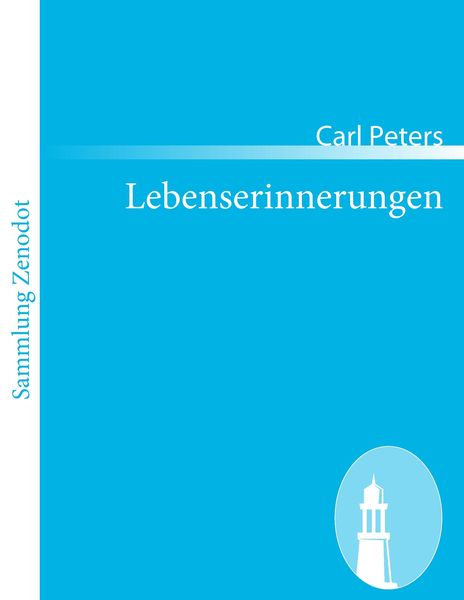 Lebenserinnerungen, Taschenbuch von Carl Peters, Contumax, 9783843068123