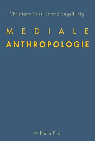 Produktbild: Mediale Anthropologie