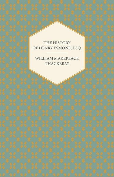 Produktbild: The History of Henry Esmond, Esq.