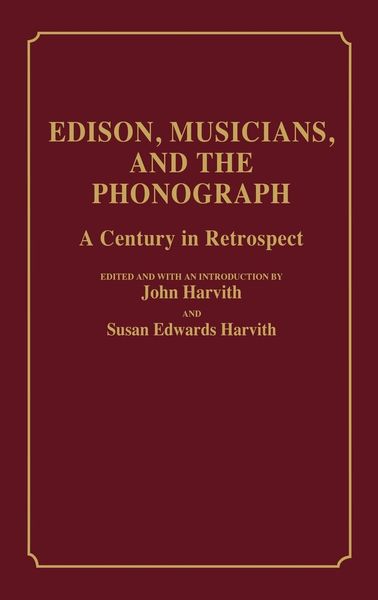 Produktbild: Edison, Musicians, and the Phonograph