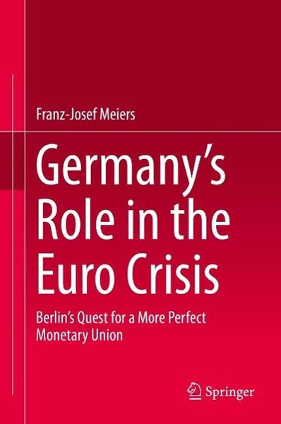 Produktbild: Germany's Role in the Euro Crisis