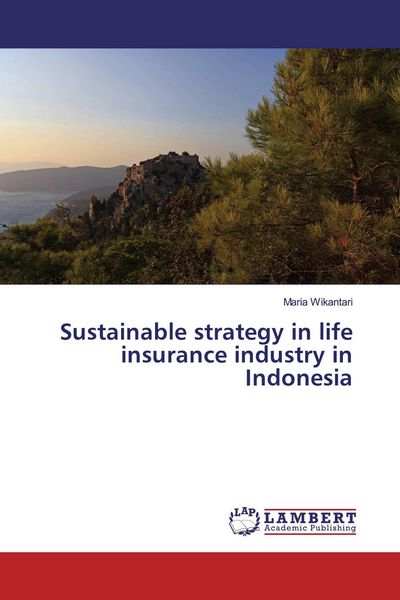 Produktbild: Sustainable strategy in life insurance industry in Indonesia