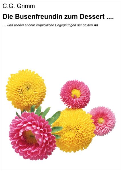 Produktbild: Die Busenfreundin zum Dessert ....