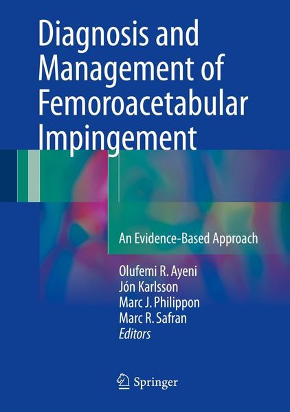 Produktbild: Diagnosis and Management of Femoroacetabular Impingement