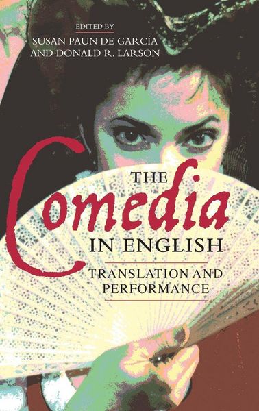 Produktbild: Comedia in English Translation and Performance