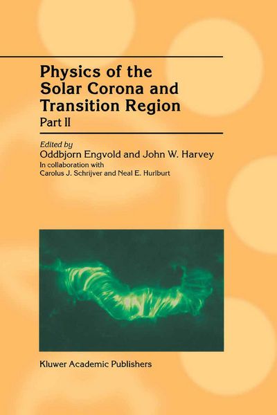Produktbild: Physics of the Solar Corona and Transition Region