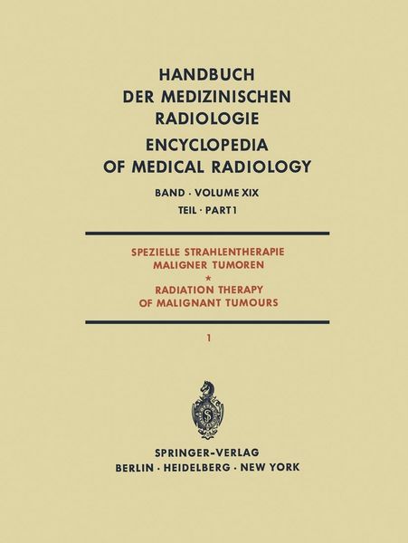 Produktbild: Spezielle Strahlentherapie Maligner Tumoren Teil 1 / Radiation Therapy of Malignant Tumours Part 1