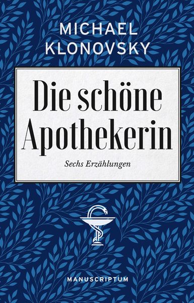 Produktbild: Die sch&ouml;ne Apothekerin