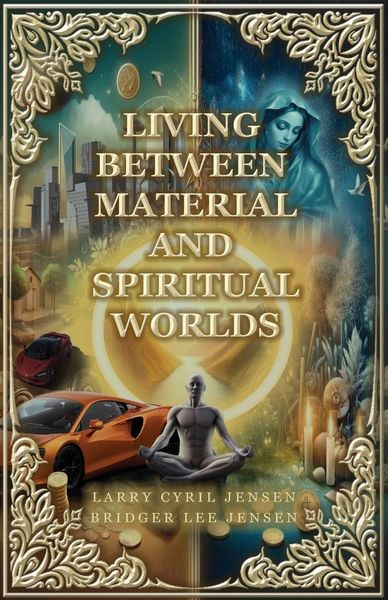 Produktbild: Living Between Material and Spiritual Worlds