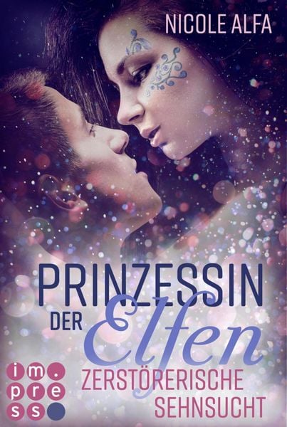 Produktbild: Prinzessin der Elfen 3: Zerst&ouml;rerische Sehnsucht