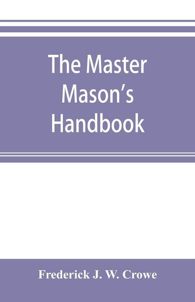 Produktbild: The master Mason's handbook