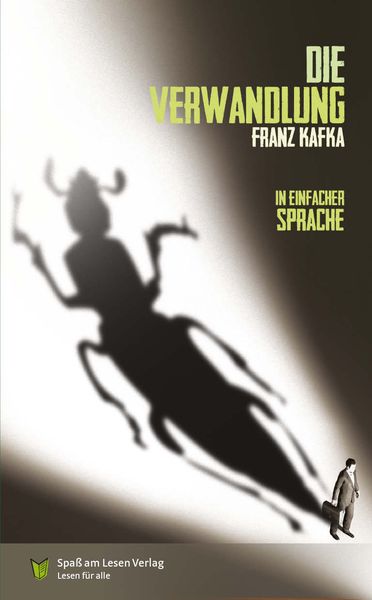 Die Verwandlung, Taschenbuch von Franz Kafka, Spaß am Lesen, 978-3-947185-99-3