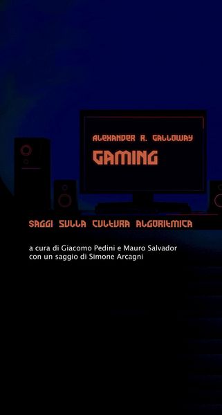 Produktbild: Gaming. Saggi sulla cultura algoritmica