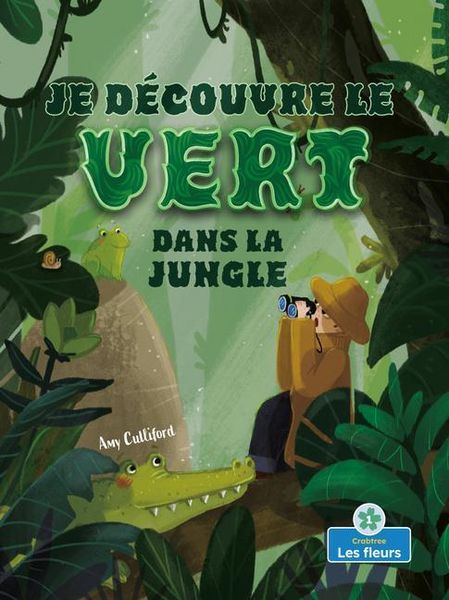 Produktbild: Je D&eacute;couvre Le Vert Dans La Jungle (I Spy Green in the Jungle)