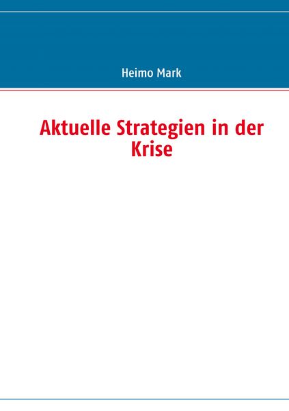 Produktbild: Aktuelle Strategien in der Krise