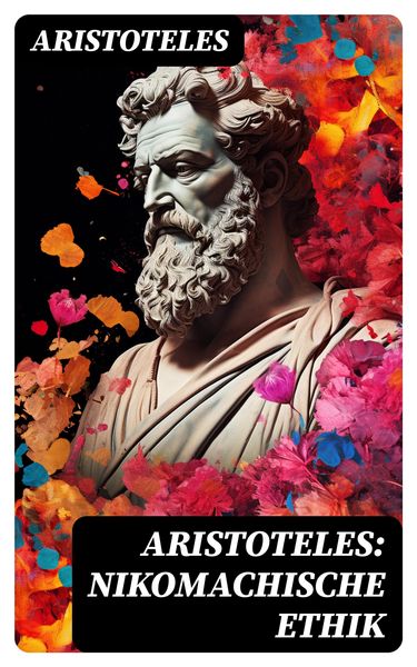 Produktbild: Aristoteles: Nikomachische Ethik