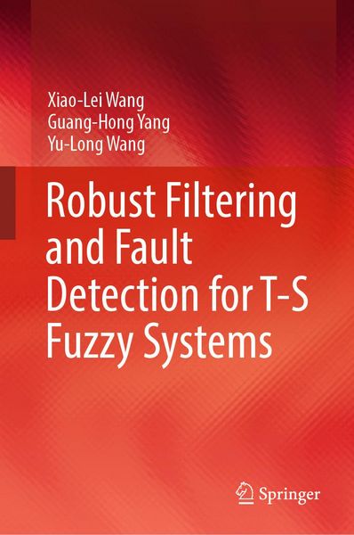 Produktbild: Robust Filtering and Fault Detection for T-S Fuzzy Systems