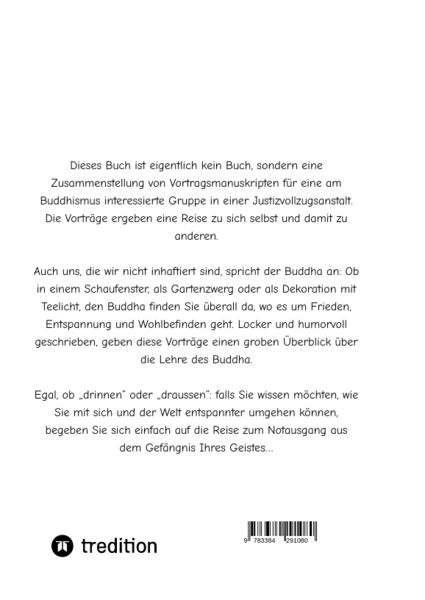 Produktbild: Gefangene sind wir alle - (wir sind Gefangene unseres eigenen Geistes)