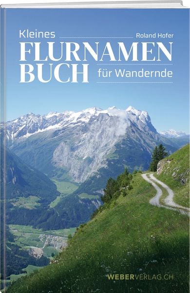 Produktbild: Kleines Flurnamenbuch für Wandernde