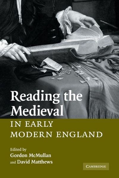 Produktbild: Reading the Medieval in Early Modern England