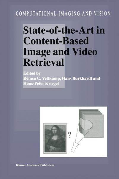 Produktbild: State-of-the-Art in Content-Based Image and Video Retrieval