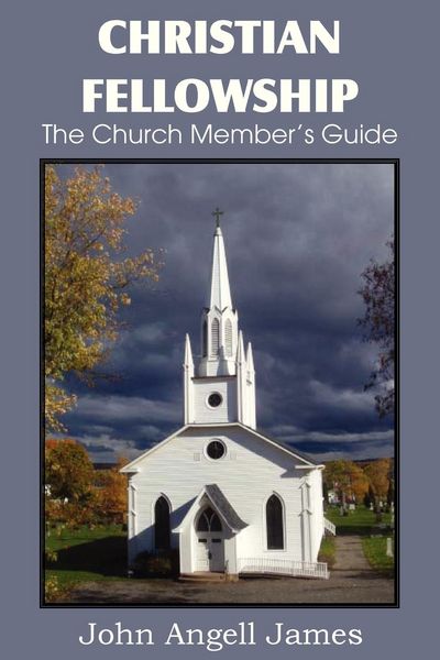 Produktbild: Christian Fellowship, the Church Member's Guide