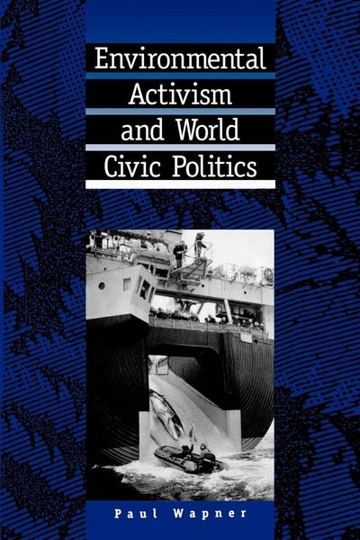 Produktbild: Environmental Activism and World Civic Politics