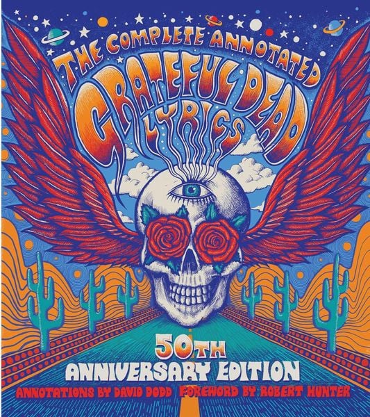 Produktbild: The Complete Annotated Grateful Dead Lyrics