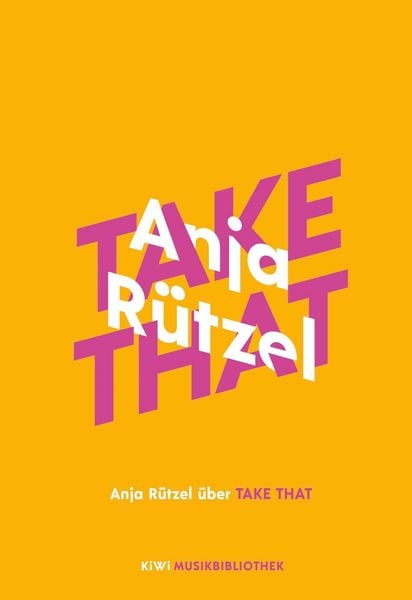 Produktbild: Anja R&uuml;tzel &uuml;ber Take That