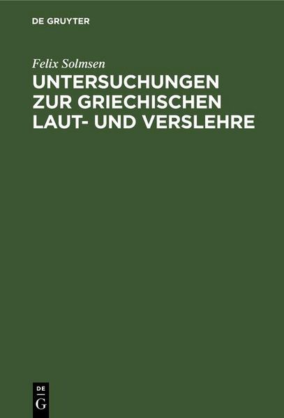 Produktbild: Untersuchungen zur griechischen Laut- und Verslehre