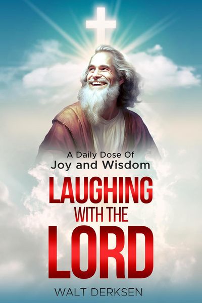 Produktbild: "Laughing With The Lord" A Daily Dose Of Joy and Wisdom