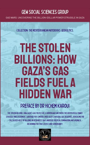 Produktbild: The Stolen Billions: How Gaza's Gas Fields Fuel A Hidden War (Geopolitics)