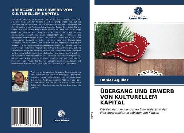 Übergang und Erwerb von Kulturellem Kapital, Taschenbuch von Daniel Aguilar, Verlag Unser Wissen, 9786203623567