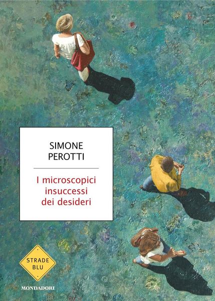 Produktbild: I microscopici insuccessi dei desideri