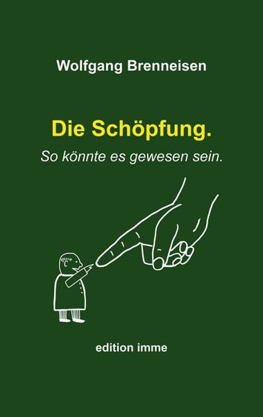 Produktbild: Die Sch&ouml;pfung. So k&ouml;nnte es gewesen sein.