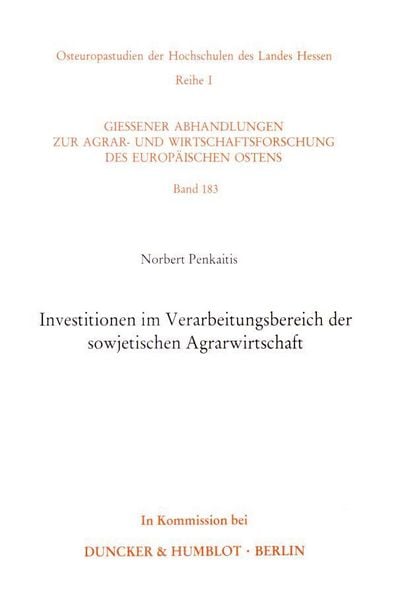 Produktbild: Investitionen im Verarbeitungsbereich der sowjetischen Agrarwirtschaft.
