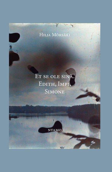 Produktbild: Et se ole sin&auml;. Edith, Impi, Simone
