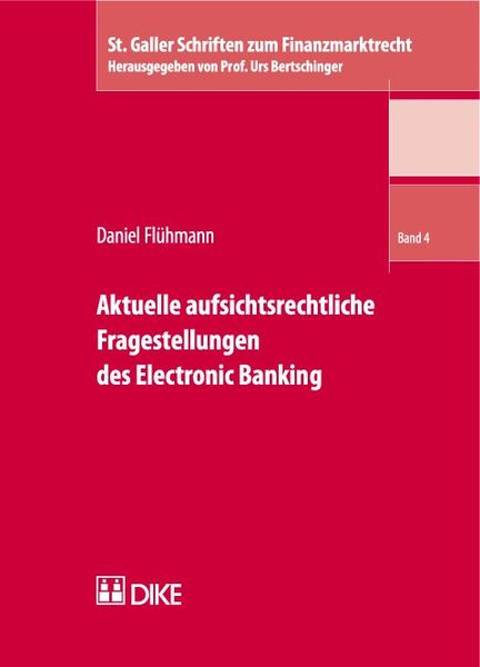 Produktbild: Aktuelle aufsichtsrechtliche Fragestellungen des Electronic Banking