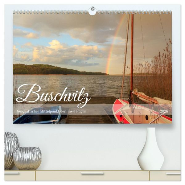 Produktbild: Buschvitz - Geografischer Mittelpunkt der Insel R&uuml;gen (hochwertiger Premium Wandkalender 2026 DIN A2 quer), Kunstdruck in Hochglanz